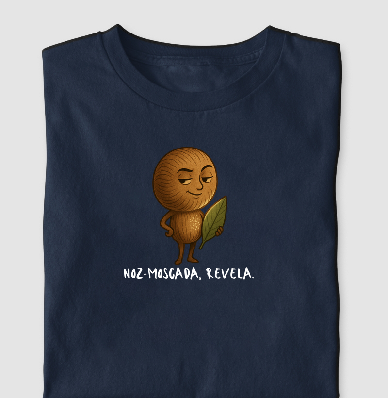 Noz-moscada, revela.