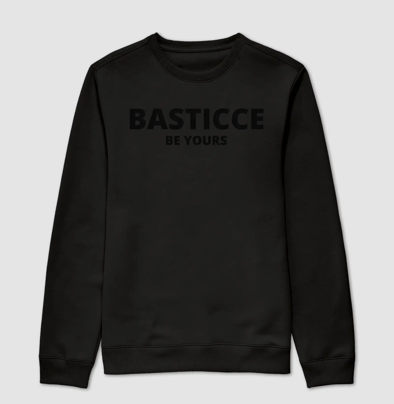 Moletom Basticce Be Yours All Black