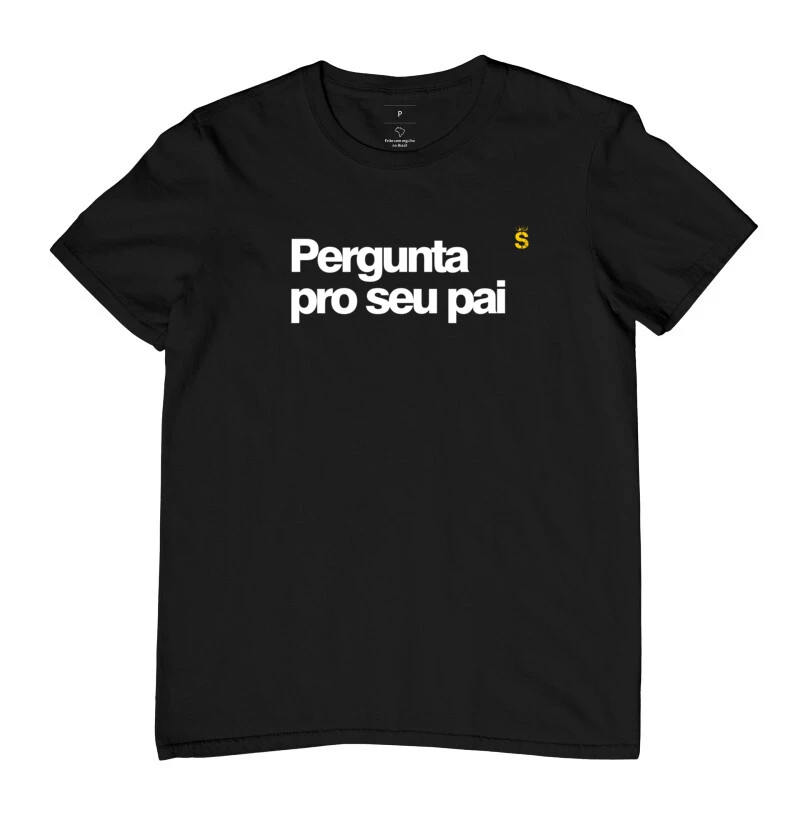 Pergunta pro seu pai