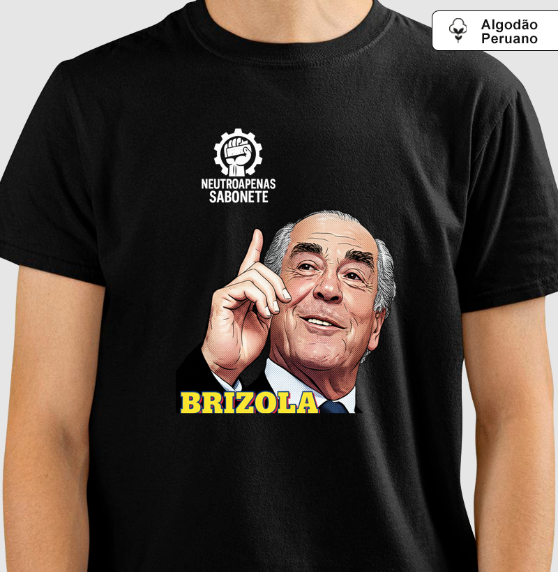 Camiseta do Brizola em algodão Peruano - Art Pop Política