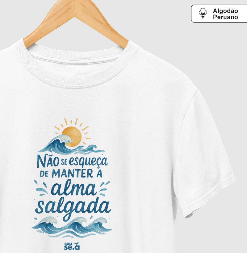 Não se esqueça alma salgada