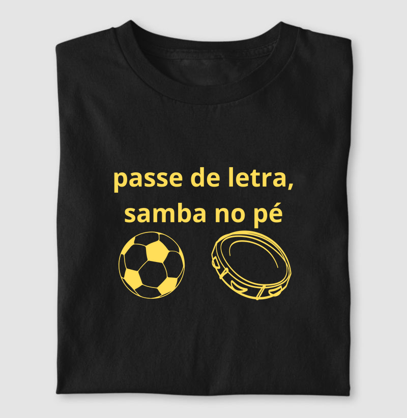 camiseta passe de letra, samba no pé