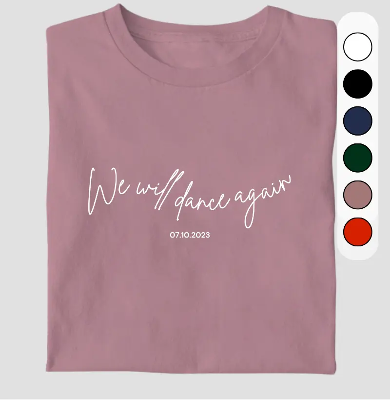 We Will Dance Again