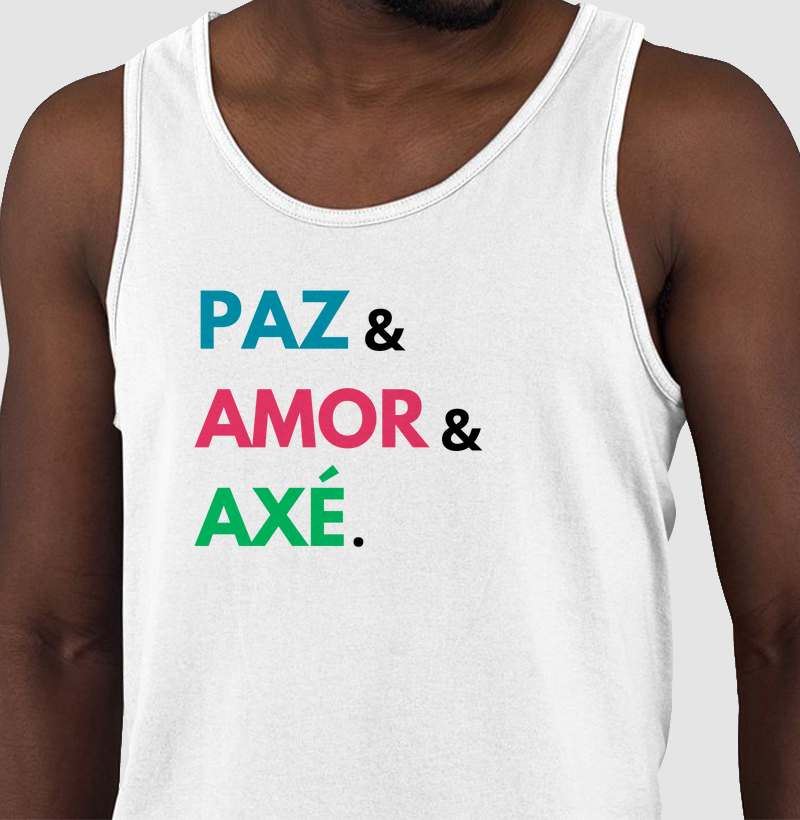 Paz, amor e axé