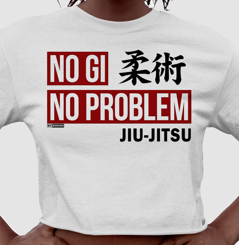 NO GI, NO PROBLEM
