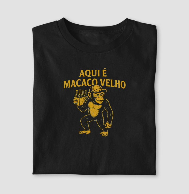 Aqui é macaco velho.
