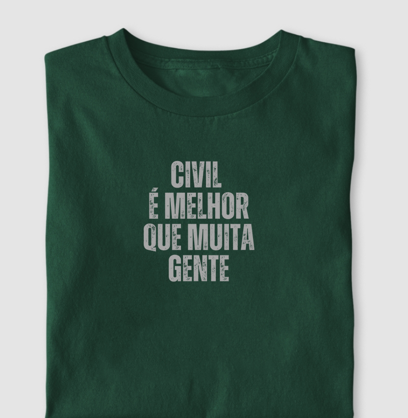 Civil é melhor que muita gente