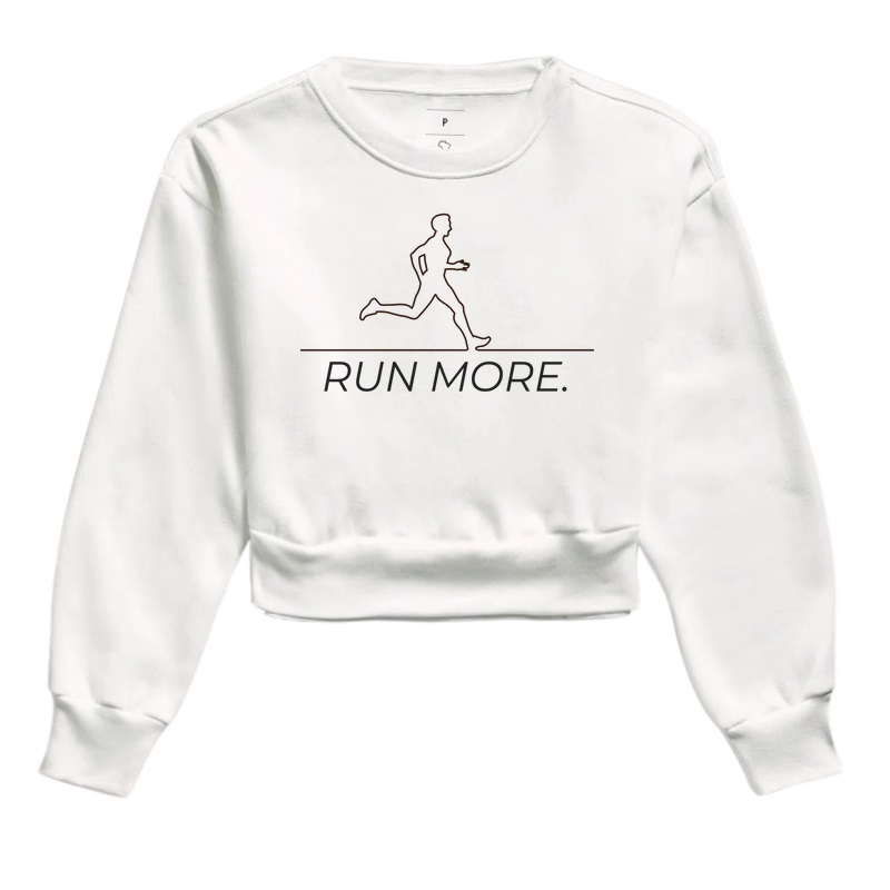 RUN MORE.