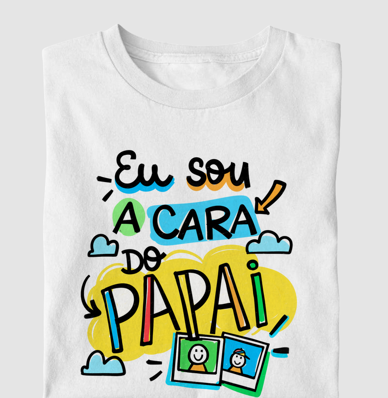 Eu sou a Cara do Papai