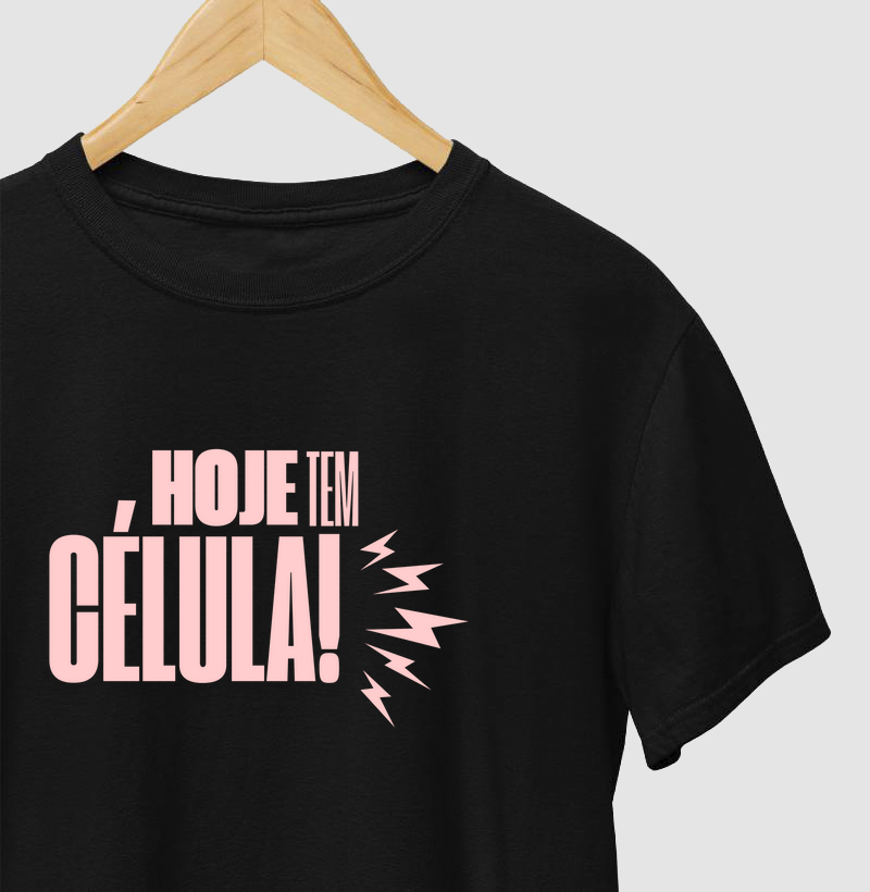 Camiseta Hoje Tem Célula Pink Illustration
