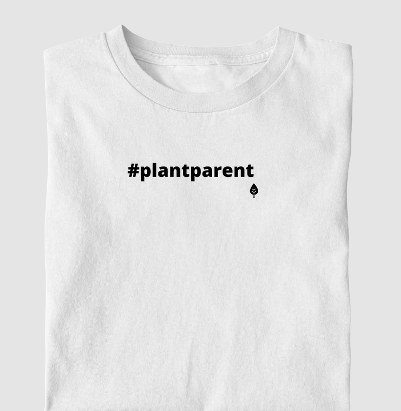 Hashtag Plant Parent
