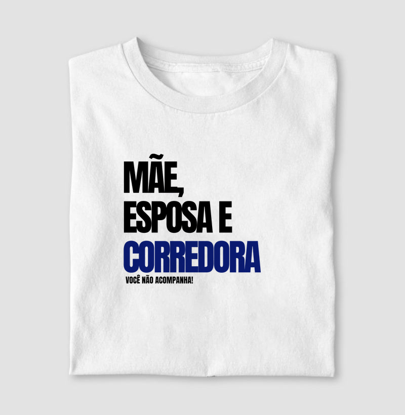 Mãe, esposa e corredora