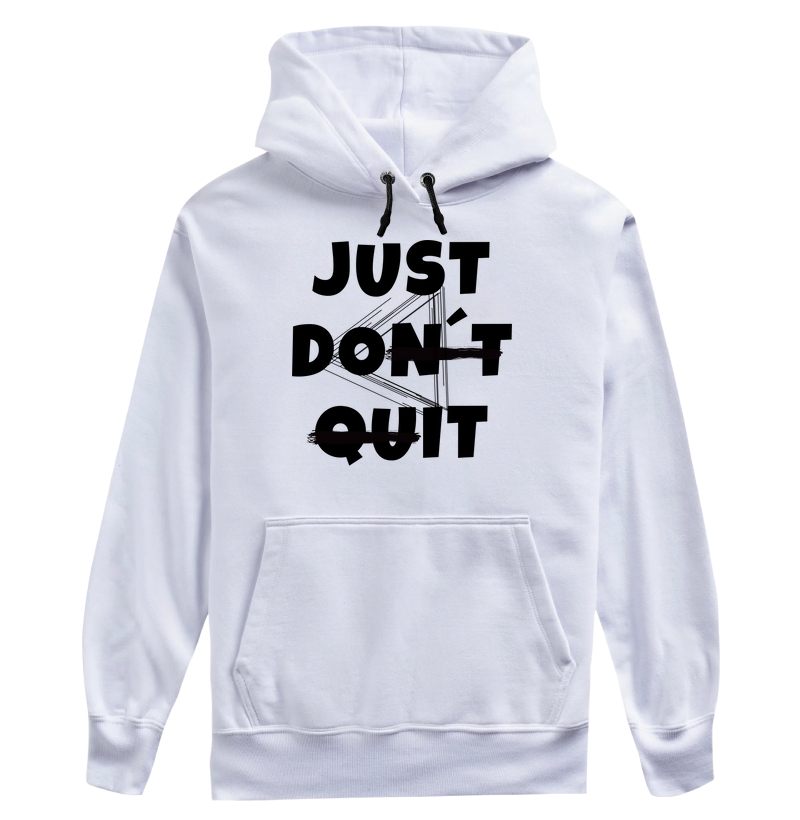 Estampa "Just Don’t Quit – Continue Firme"