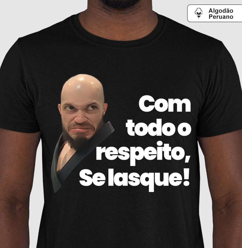 COM TODO RESPEITO BLACK