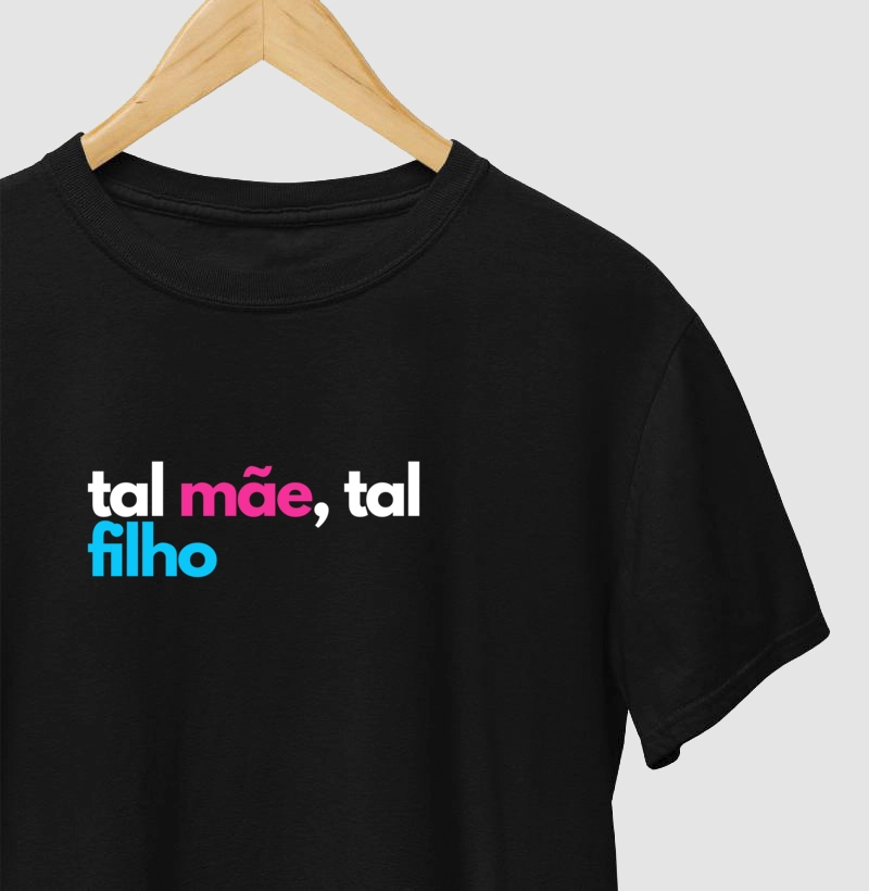 tal mãe, tal filho