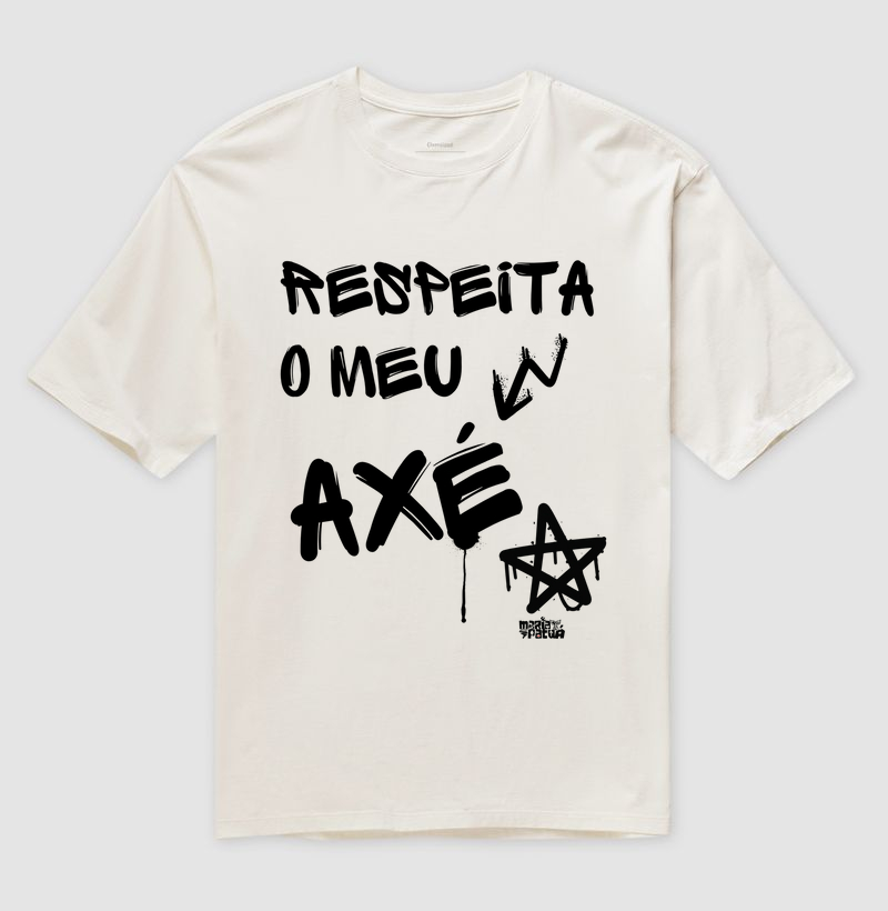 Camiseta Oversized Respeita o Meu Axé