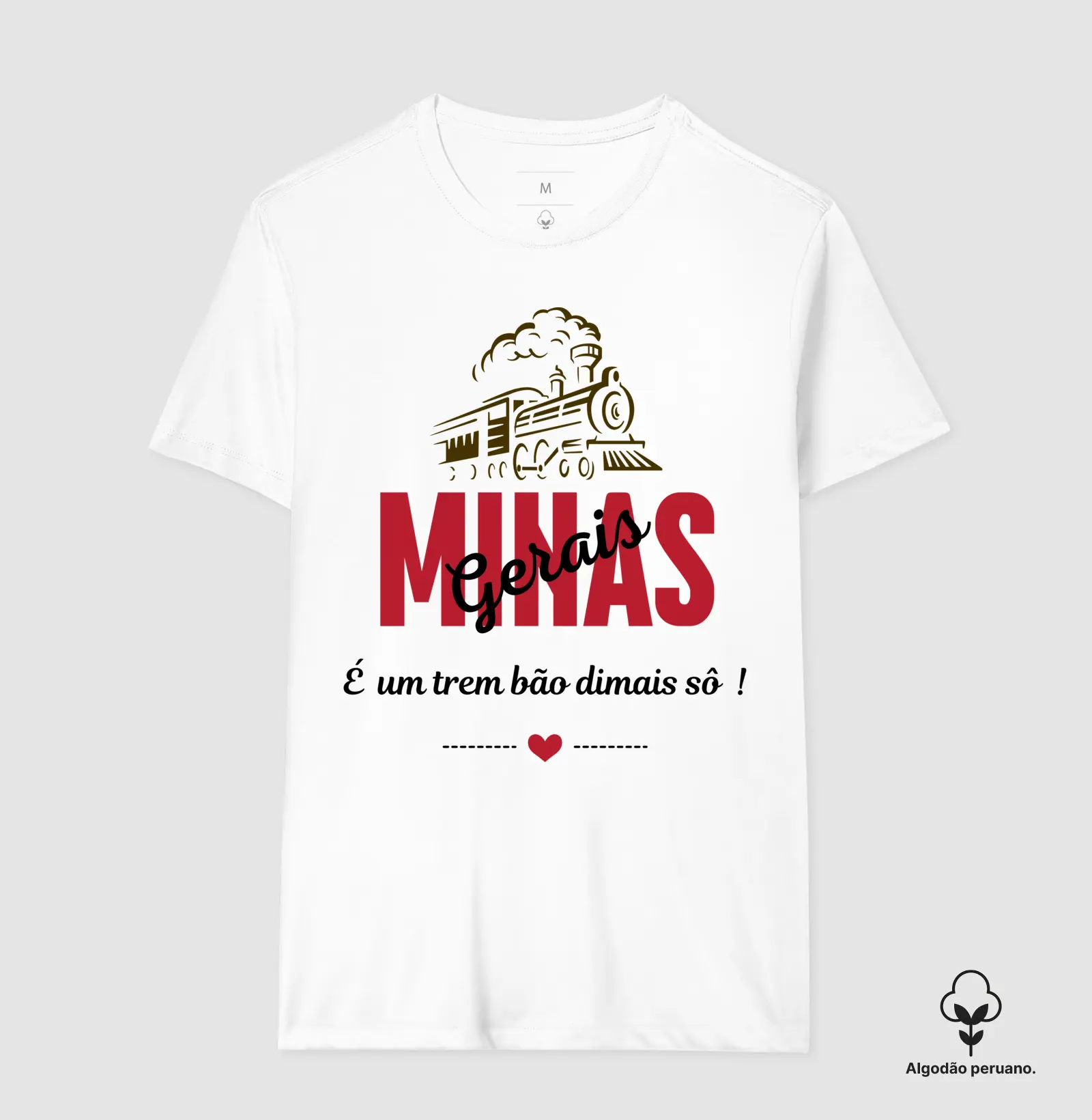 Camiseta Premium- Minas Gerais é um Trem Bão