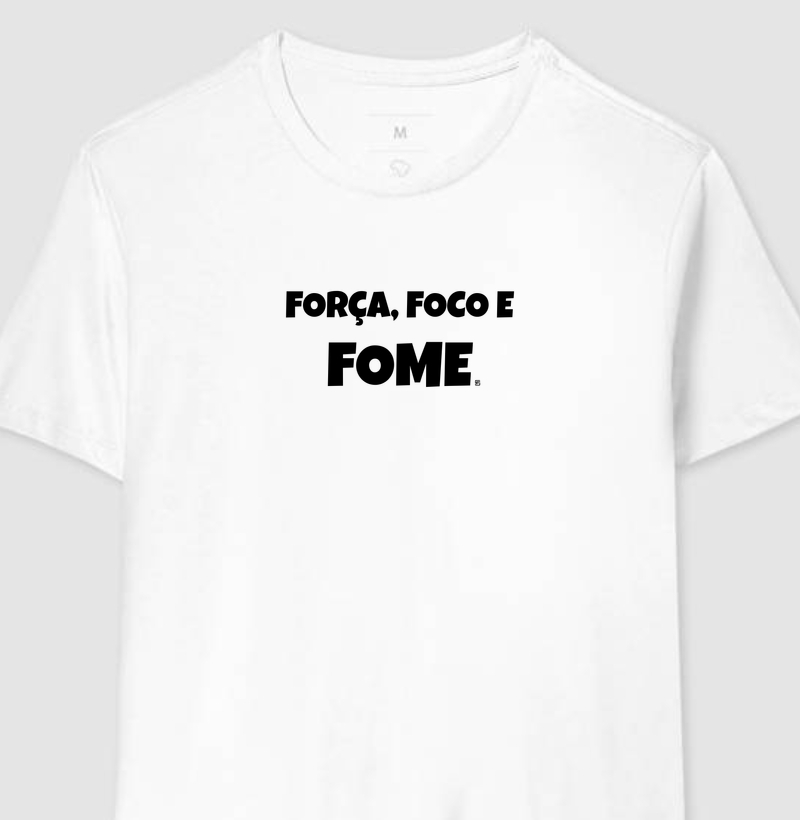 Camiseta Força, foco e fome minimalista