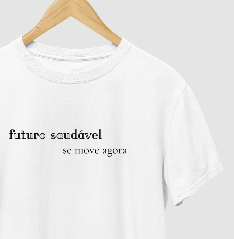 Camiseta futuro saudável