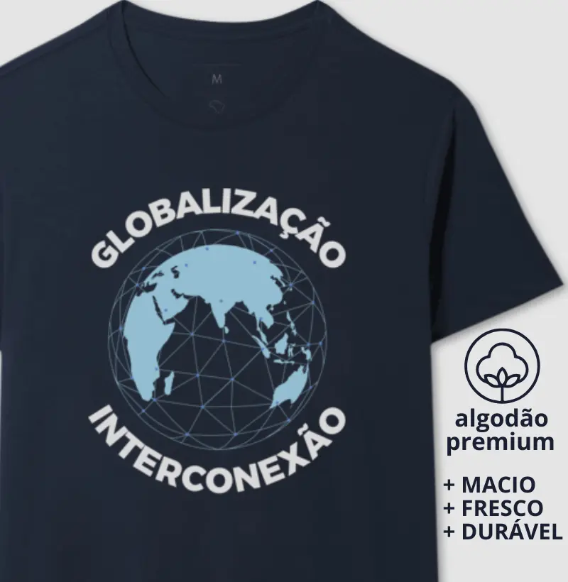 Camiseta Globalização