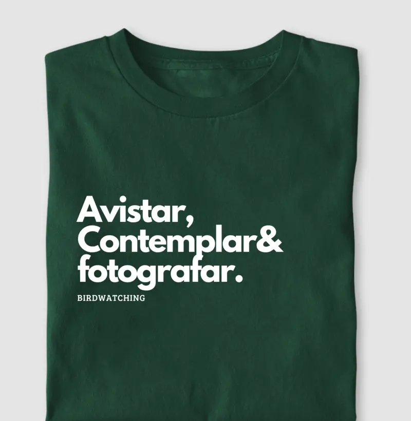 Camiseta Avistar, Contemplar e Fotografar