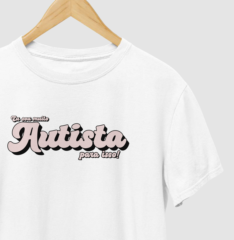 Sou muito autista para isso