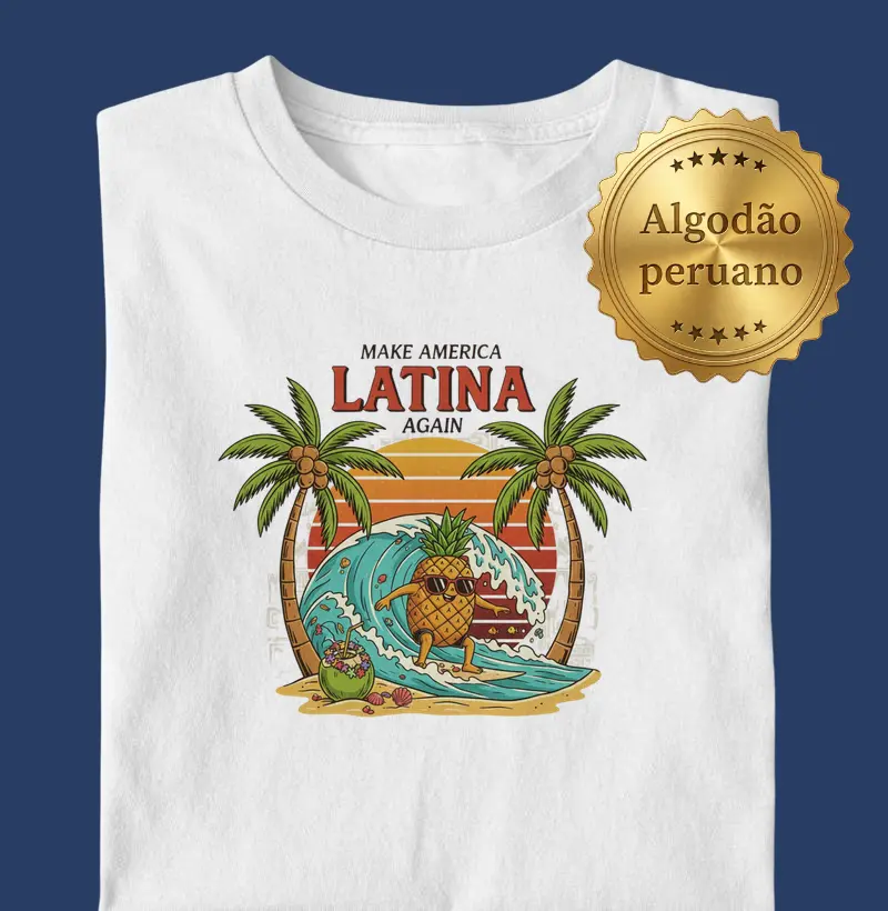 Make America Latina Again | Surf For Fun Wear