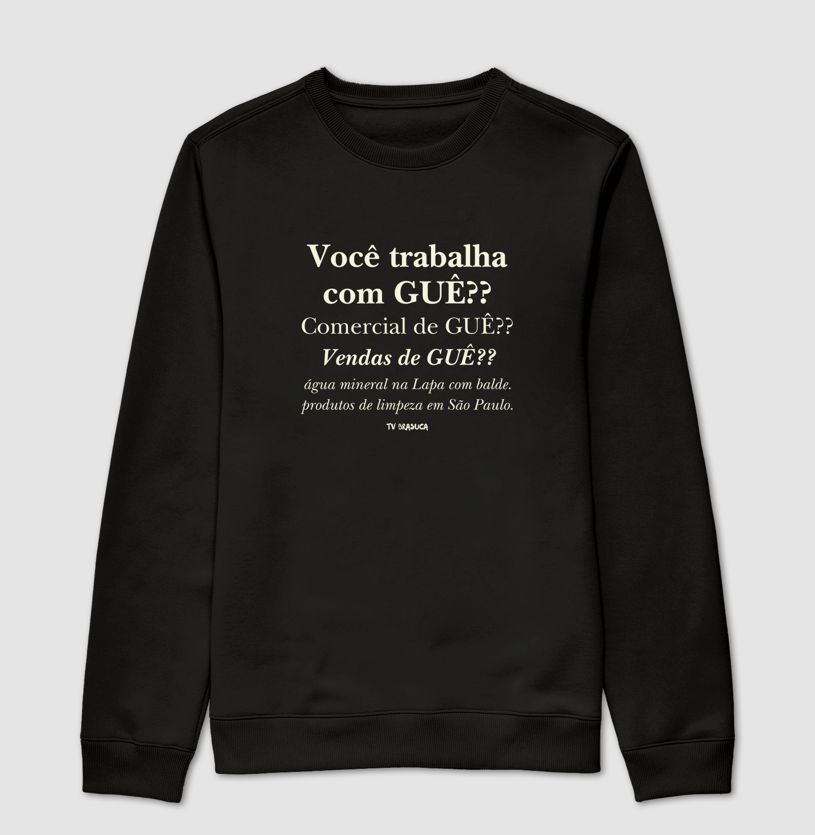 Você trabalha com GUÊ?