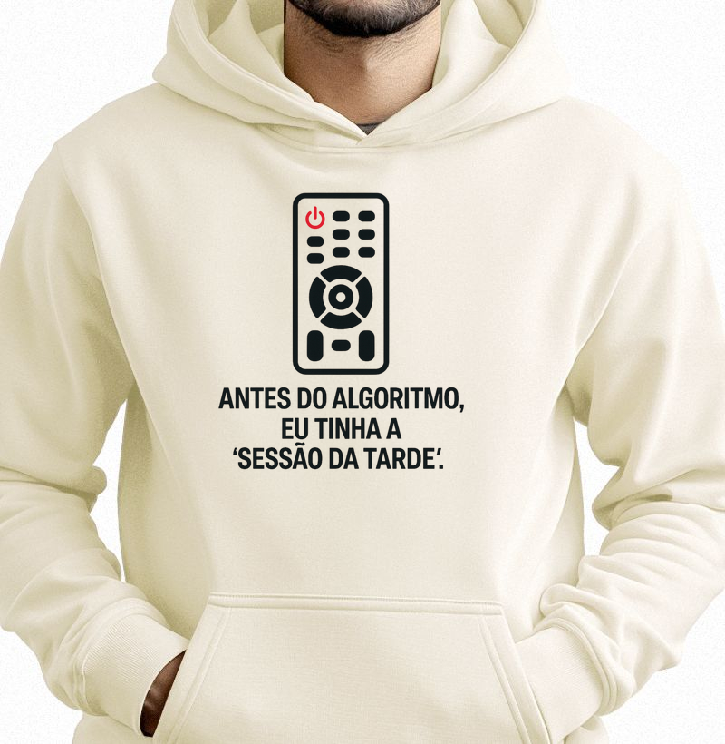 Hoodie Moletom Antes do algorítimo