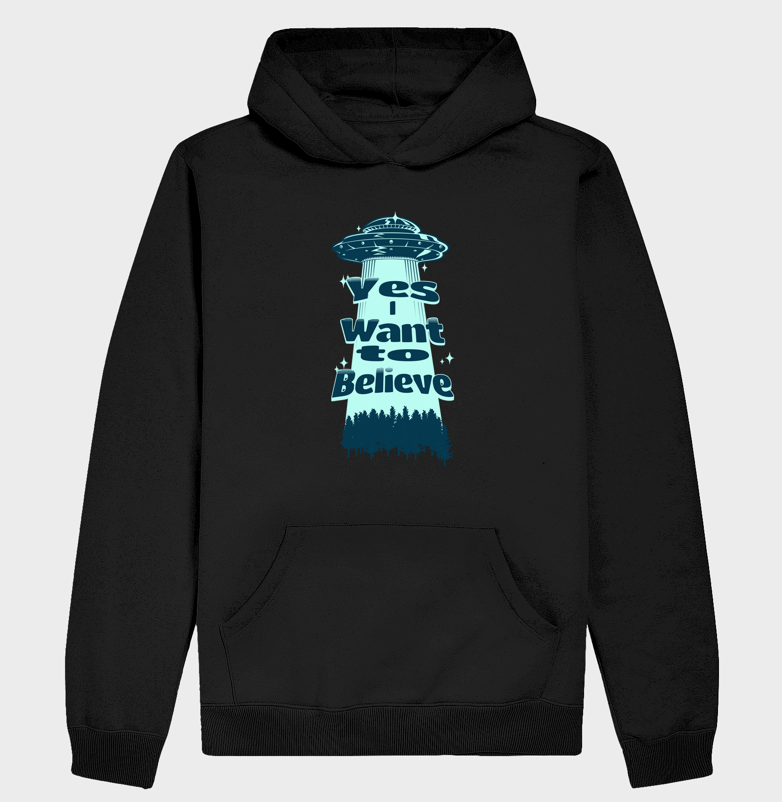 Yes I Want to Believe - Hoodie Moletom