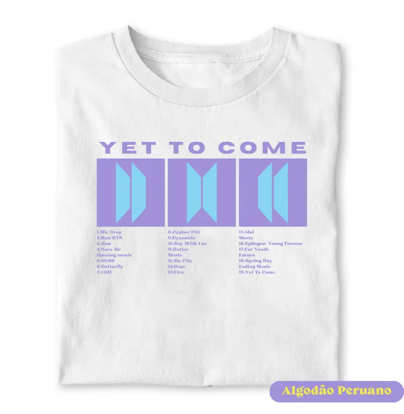 Yet To Come - Algodão Peruano