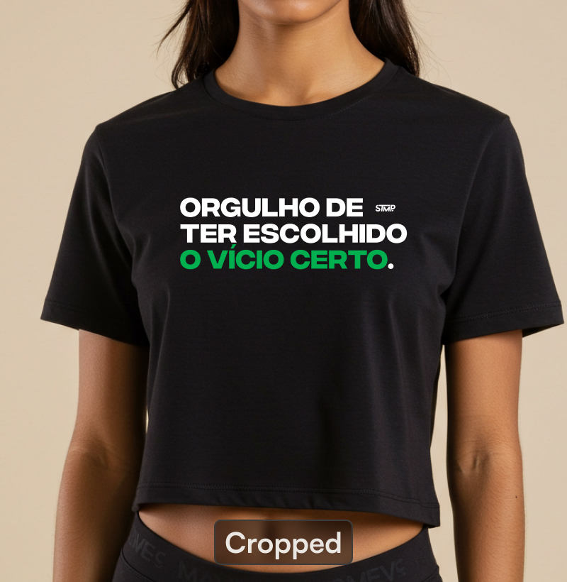 Orgulho de Ter Escolhido o Vício Certo