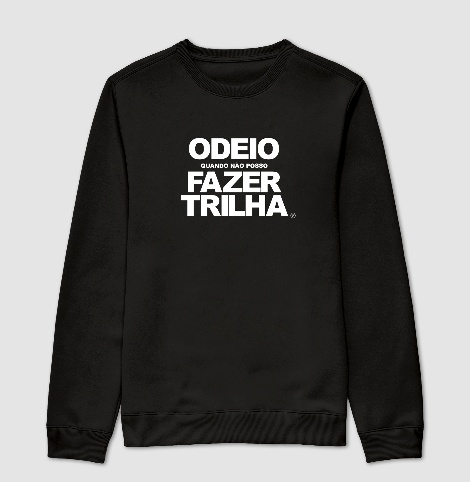 Odeio não Fazer Trilha