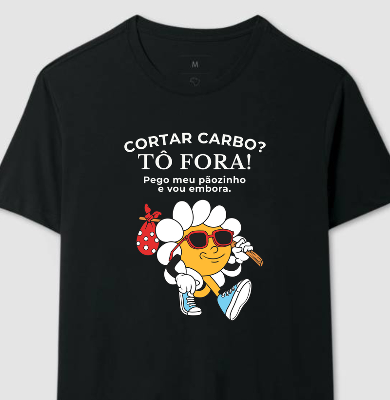 Cortar carbo? Tô fora!