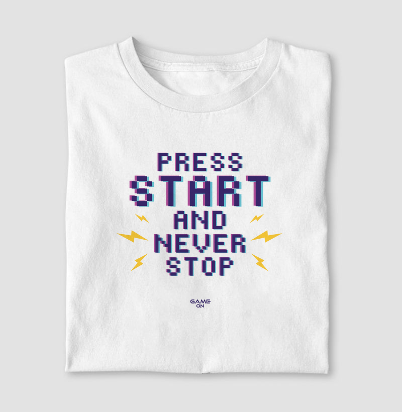 Press Start and Never Stop