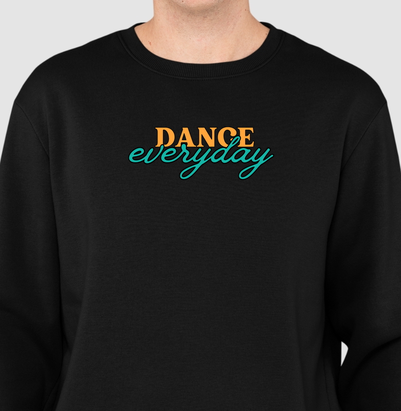 Dance everyday