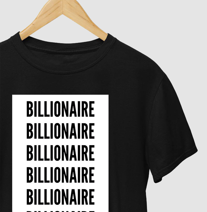 CAMISETA BILLIONAIRE