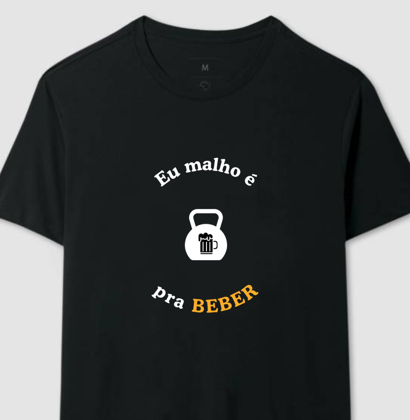 Eu malho é pra beber