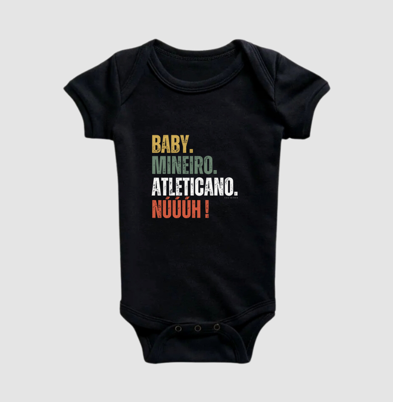 Baby. Mineiro. Atleticano. Núúúh!