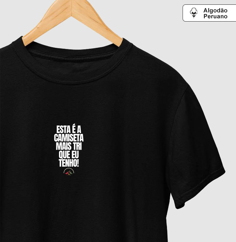 A camiseta mais tri! (Premium)