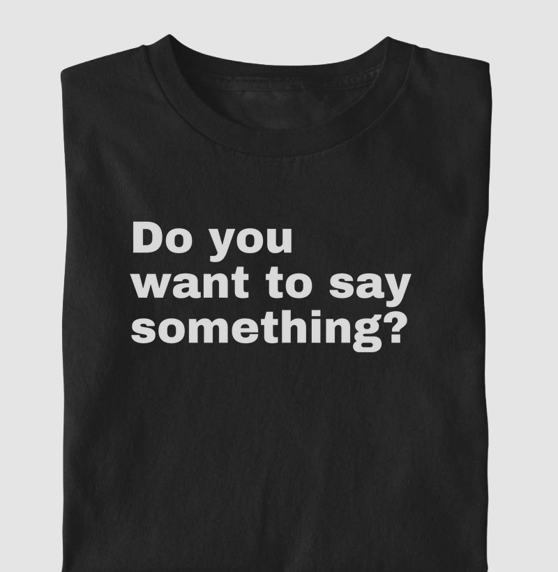 Do you want to say something? (PSI)