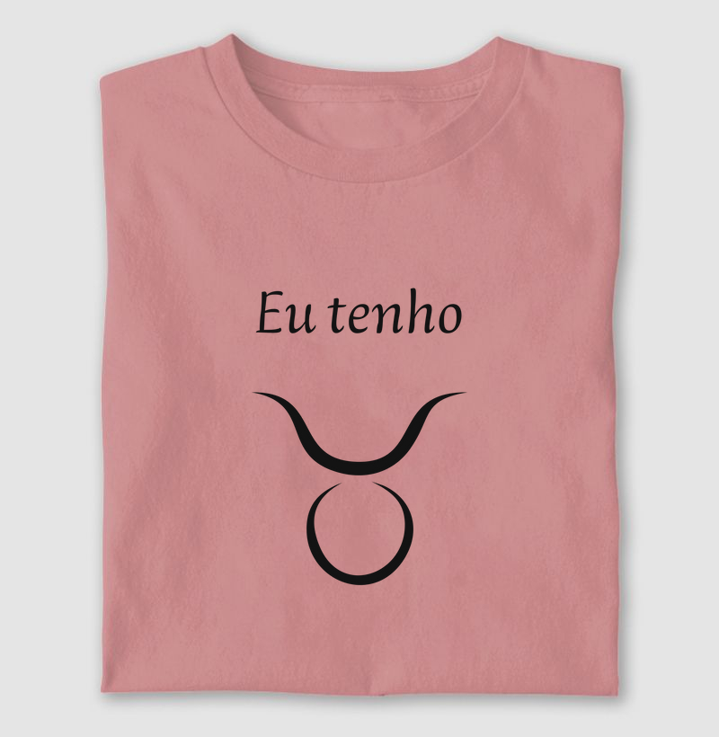 Touro - Eu Tenho