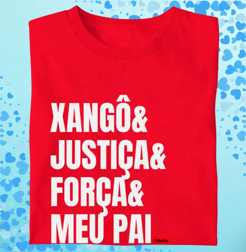 XANGO, JUSTIÇA, FORÇA, MEU PAI
