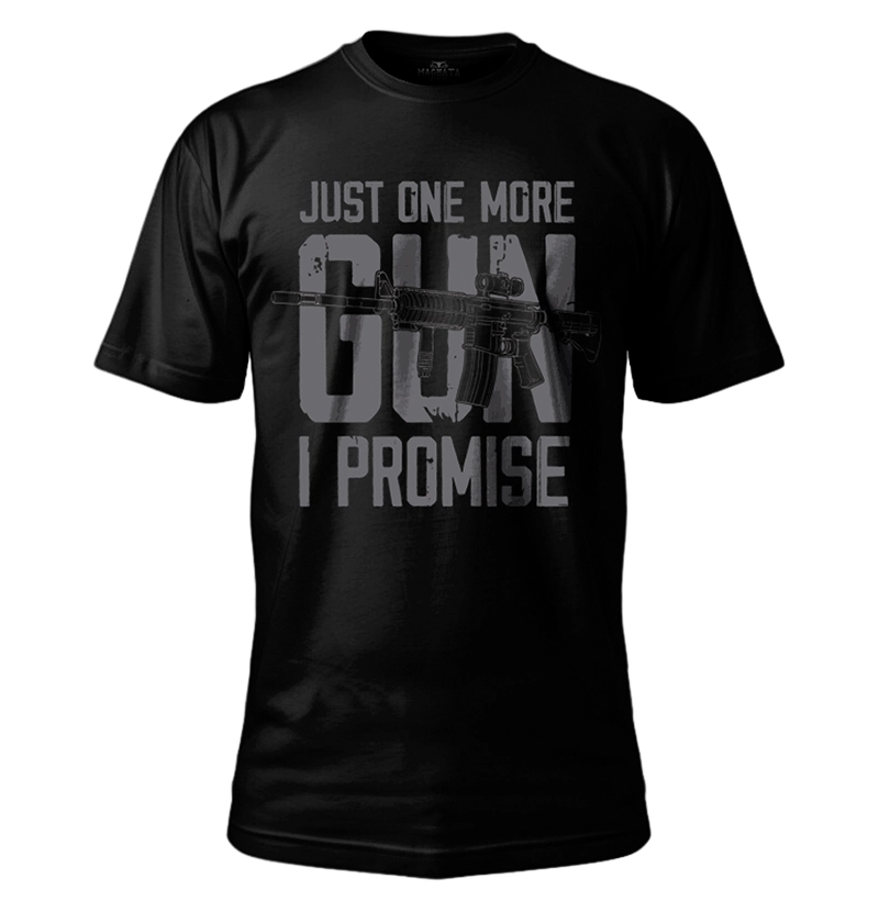 Camiseta Militar Just One More Gun I Promise