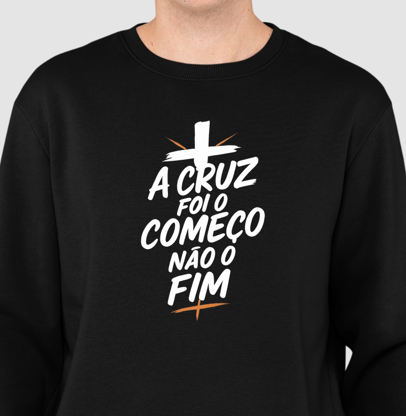 A Cruz foi o começo, não o fim