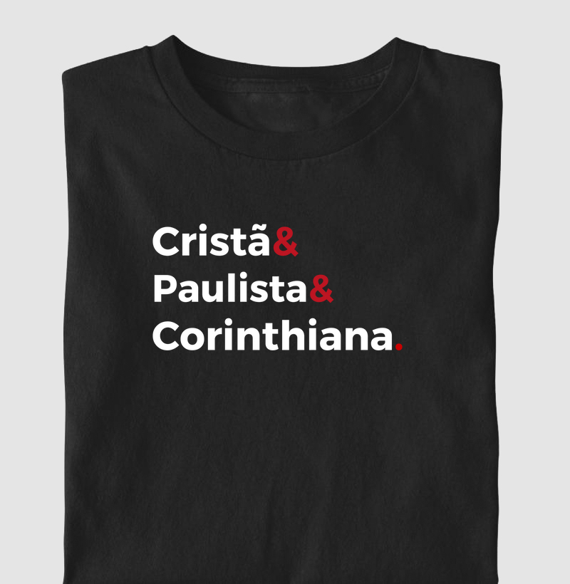 Cristão, Paulista e Corinthiano