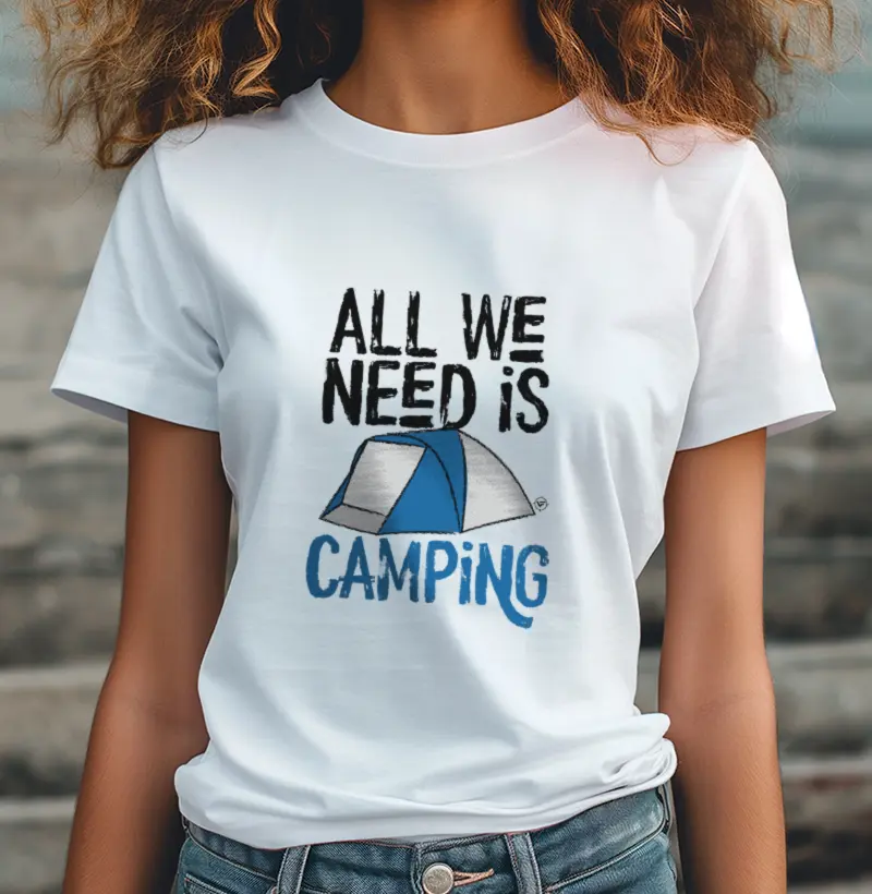 All we need is Camping