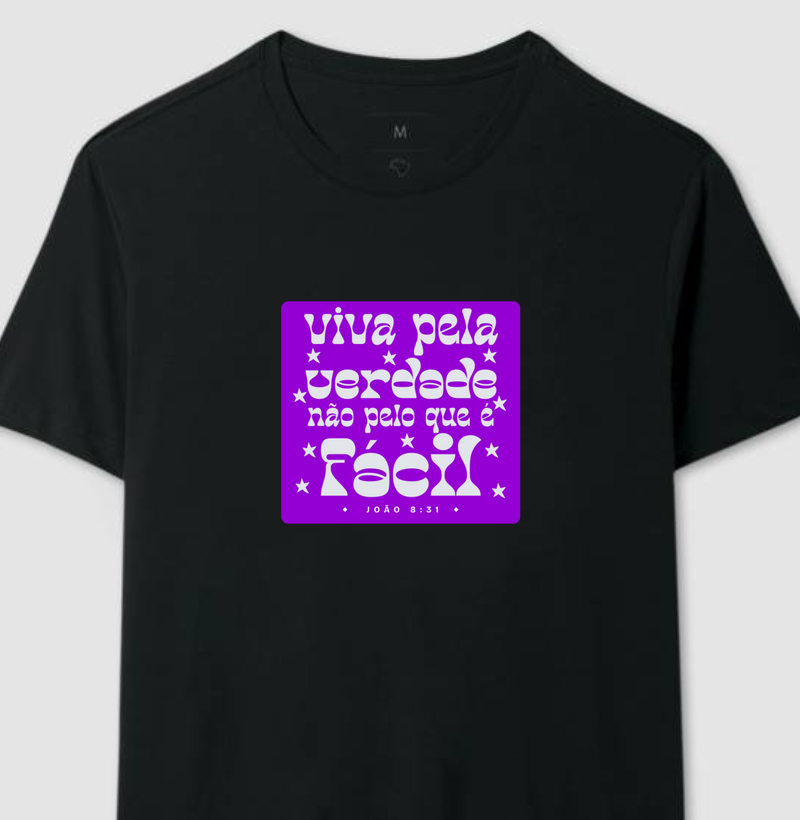 "Viva pela Verdade"