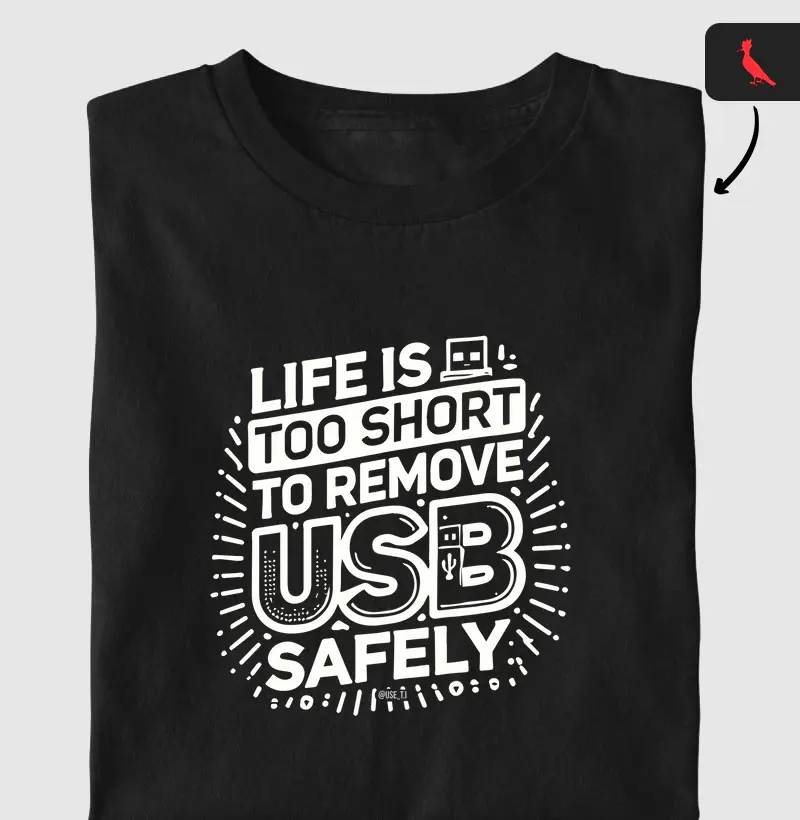 Camiseta "Remove USB Safely" T.I