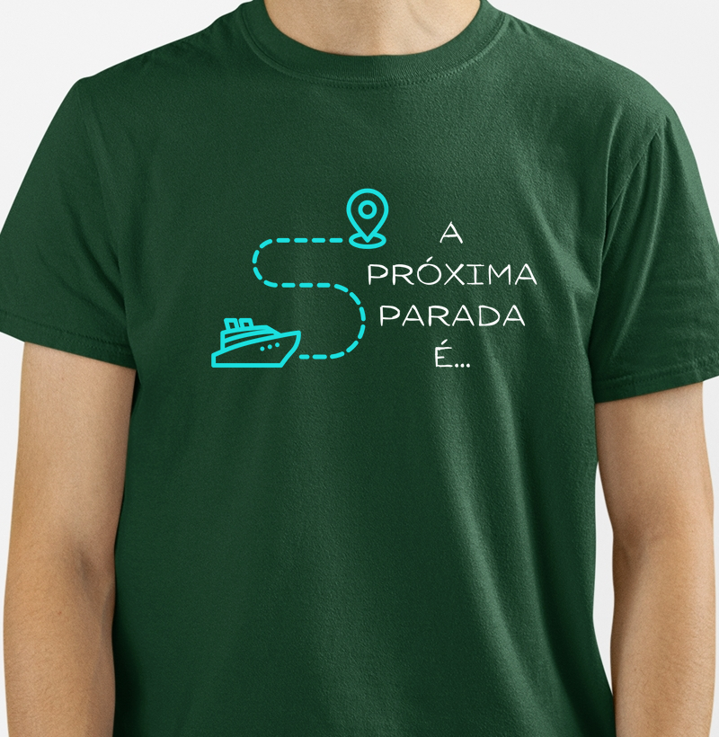 Camiseta "A próxima parada é..."